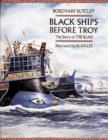 Image for Black Ships Before Troy