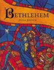Image for Bethlehem  : with words from the Authorized Version of the King James Bible