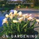Image for Penelope Hobhouse on Gardening