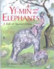 Image for YI-MIN AND THE ELEPHANTS