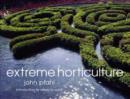 Image for Extreme horticulture