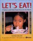 Image for Let's eat!  : children and their food around the world