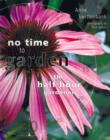 Image for No Time to Garden
