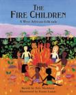 Image for The Fire Children - Big Book Eric Maddern