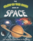 Image for The Glow in the Dark Book of Space