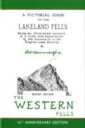 Image for A pictorial guide to the Lakeland Fells  : being an illustrated account of a study and exploration of the mountains in the English Lake DistrictBook 7: The western fells