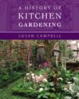 Image for A History of Kitchen Gardening