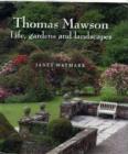 Image for Thomas Mawson  : life, gardens and landscapes