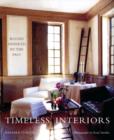 Image for Timeless interiors  : rooms inspired by the past