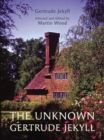 Image for The unknown Gertrude Jekyll