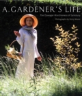 Image for A Gardener&#39;s Life