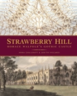 Image for Strawberry Hill  : Horace Walpole&#39;s gothic castle