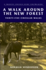 Image for A walk around the New Forest  : thirty-five circular walks