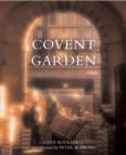 Image for Covent Garden  : the fruit, vegetable and flower markets