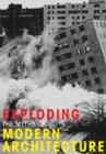 Image for Exploding the myths of modern architecture