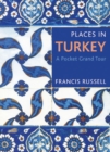 Image for Places in Turkey  : a pocket grand tour
