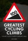 Image for 100 Greatest Cycling Climbs