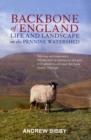 Image for Backbone of England  : life and landscape on the Pennine watershed