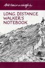 Image for Long Distance Walker&#39;s Notebook