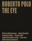 Image for Roberto Polo  : the eye