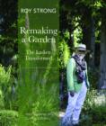 Image for Remaking a Garden- The Laskett Transformed