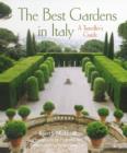 Image for The best gardens in Italy  : a traveller&#39;s guide