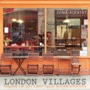 Image for London villages  : explore the city&#39;s best local neighbourhoods