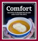 Image for Comfort  : recipes to warm the heart and feed the soul