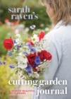 Image for Sarah Raven&#39;s cutting garden journal