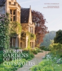 Image for Secret Gardens of the Cotswolds