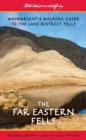 Image for Wainwright&#39;s illustrated walking guide to the Lake District FellsBook 2,: The Far Eastern Fells : Volume 2