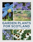 Image for Garden plants for Scotland