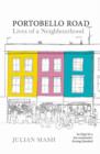 Image for Portobello Road  : lives of a neighbourhood