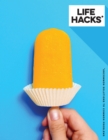 Image for Life hacks  : uncommon solutions to common problems