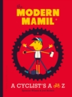 Image for The modern MAMIL (middle-aged man in lycra)