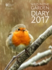 Image for RHS Wild in the Garden Diary 2017 : Sharing the best in Gardening