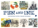 Image for Pen and ink  : contemporary artists, timeless techniques