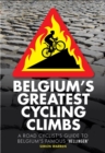 Image for Belgium&#39;s greatest cycling climbs