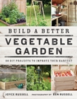 Image for Build a Better Vegetable Garden