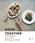 Image for Good together  : drink &amp; feast with Mr Lyan &amp; friends