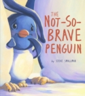 Image for The not-so-brave penguin