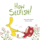 Image for How Selfish