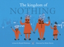 Image for The Kingdom of Nothing