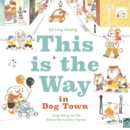 Image for This is the way in Dog Town