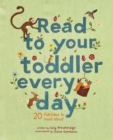 Image for Read to your toddler every day : Volume 2