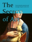 Image for The Secrets of Art