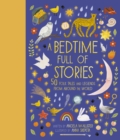 Image for A Bedtime Full of Stories: 50 Folktales and Legends from Around the World : Volume 7