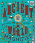 Image for Ancient world magnified