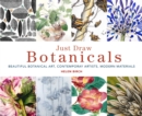 Image for Just draw botanicals  : beautiful botanical art, contemporary artists, modern materials