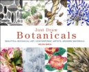 Image for Just Draw Botanicals: Beautiful Botanical Art, Contemporary Artists, Modern Materials